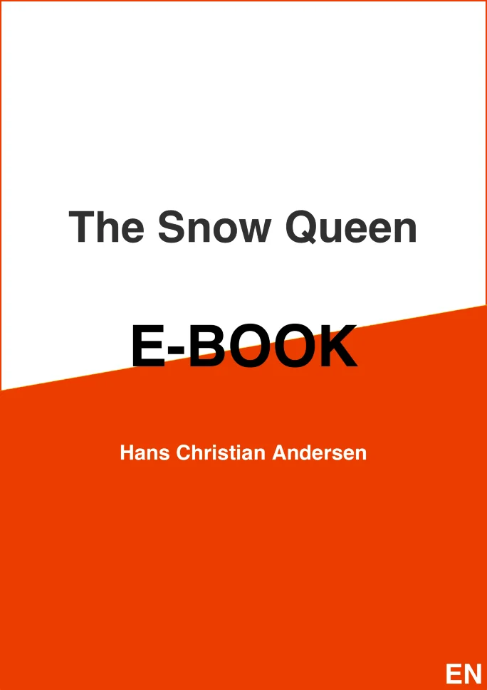 The Snow Queen / Снежная королева. Автор — Ганс Крістіан Андерсен